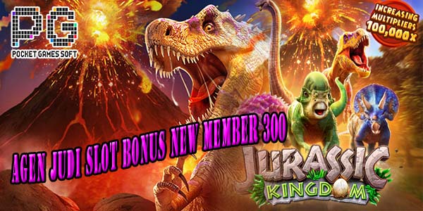Situs Agen Judi Slot Bonus New Member 300 Resmi dan Terpercaya 2023 Jurassic Kingdom
